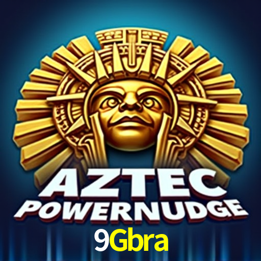 9Gbra